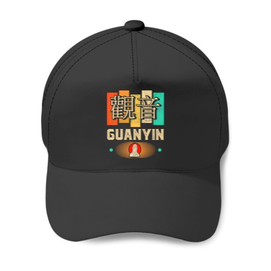Discover Guan Yin Guanyin Kwan Yin Buddhism Baseball Caps