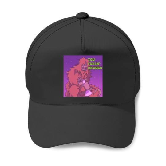 Discover You Fukin_ Druggo Ah Yiss! Big Lez Show Baseball Caps