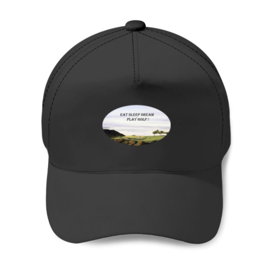 Discover Eat Sleep Dream Play Golf Torrey Pines South Baseball Caps