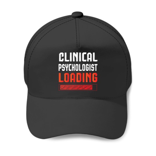 Discover Clinical Psychologist Loading Baseball Caps