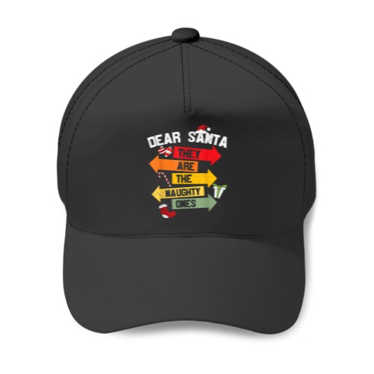 Discover Dear Santa They Are The Naughty Ones Christmas Xmas Funny Baseball Caps