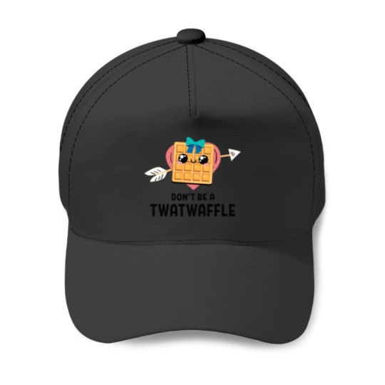 Discover don't be a twatwaffle waffle eaters (2) Baseball Caps