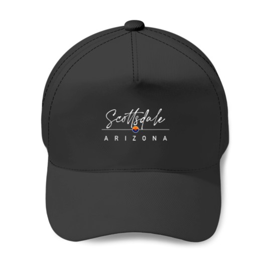 Discover scottsdale, Arizonna Baseball Caps