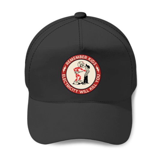 Discover Remember Kids Electricity Will Kill You Kids Hoodie Baseball Caps