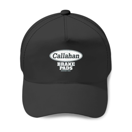 Discover CALLAHAN BRAKE PADS Baseball Caps
