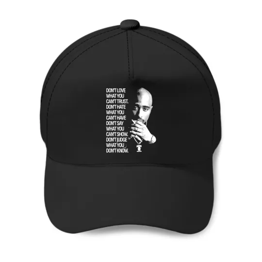 Discover What You Tupac 90s Quote Shirt, 2Pac Shirt Baseball Caps