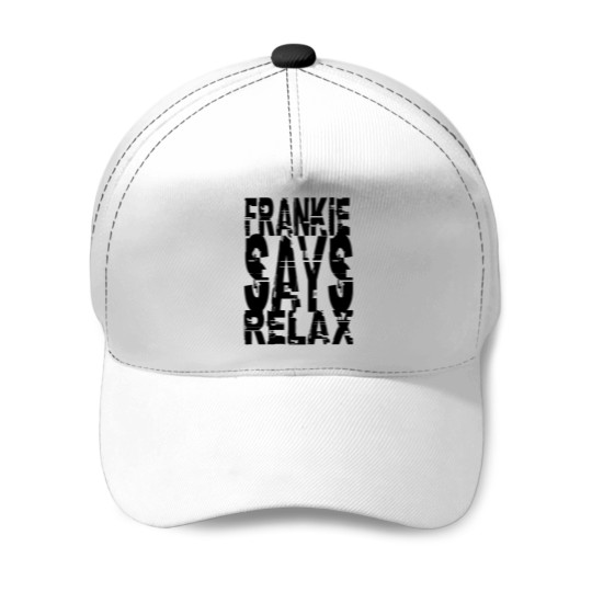 Discover Frankie Says Relax (1) Baseball Caps