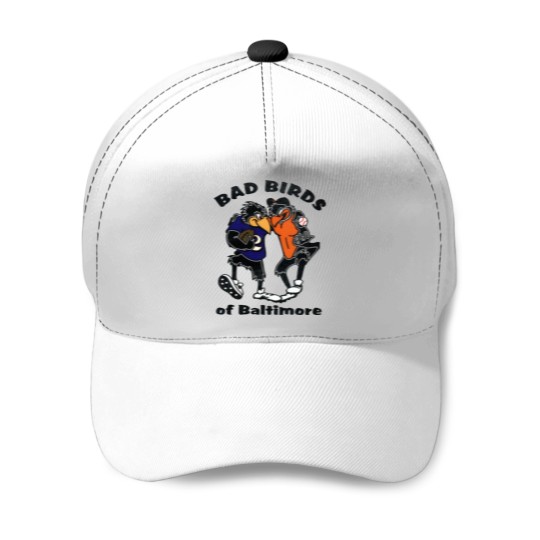 Discover BAD BIRDS OF BALTIMORE Baseball Caps