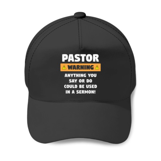 Discover Funny Pastor Warning Sermon For A Pastor Baseball Caps