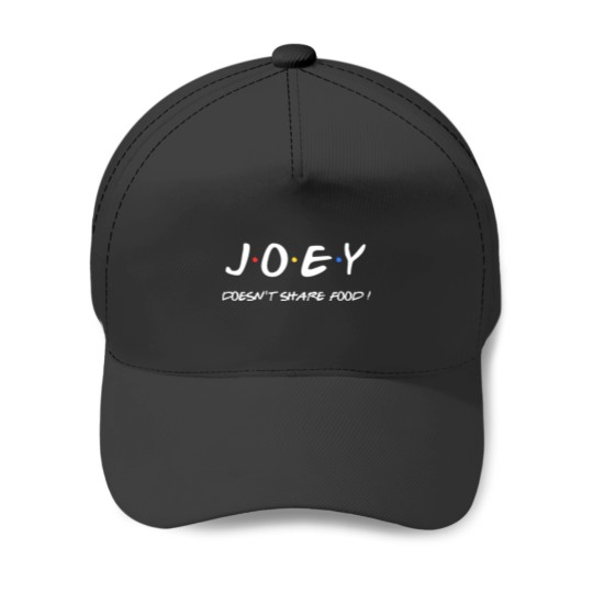 Discover Joey doesnt share food ! Baseball Caps