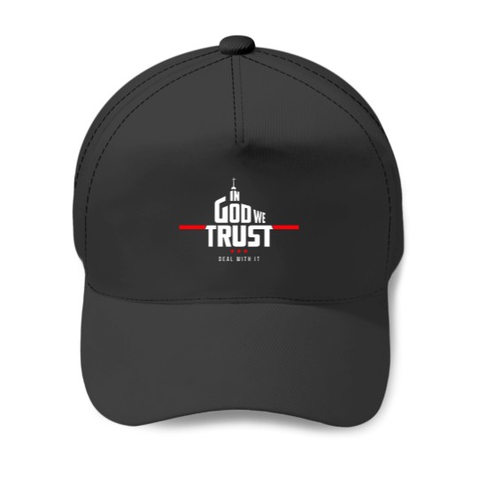 Discover In god We Trust Deal With It Baseball Caps