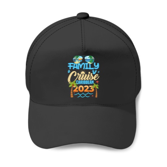Discover Family Cruise Caribbean 2023 Summer Matching Vacation 2023 Baseball Caps