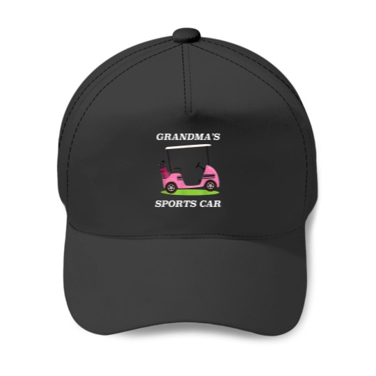 Discover Grandmas Sports Car Golf Cart for Grandmother Baseball Caps