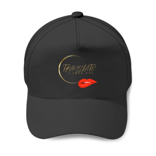 Discover Translate I love You,love,funny,gift Baseball Caps