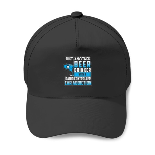 Discover Beer Drinking With Radio Controller Car Baseball Caps