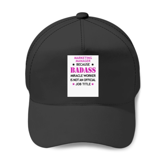 Discover Marketing Manager Badass Funny Birthday Christmas Gift Relaxed Fit Baseball Caps
