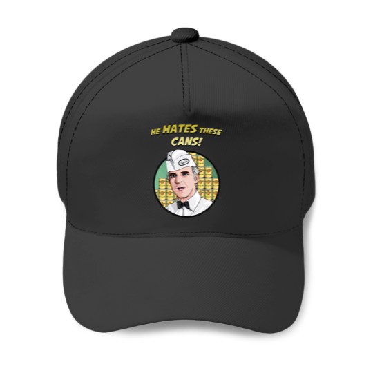 Discover He Hates These Cans Baseball Caps