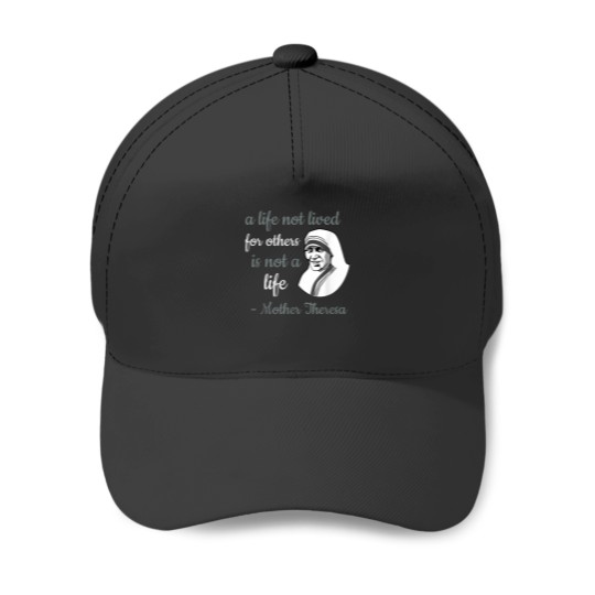 Discover Mother Theresa A Life Lived For Others Christian Baseball Caps