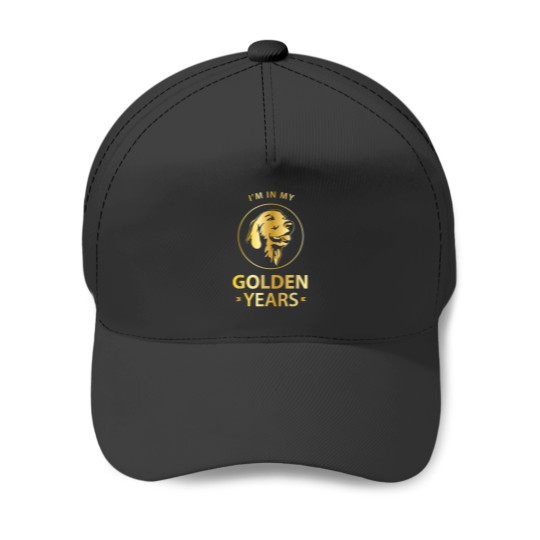 Discover Golden Retriever Dog Lovers Im In My Golden Years Baseball Caps