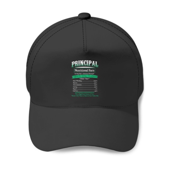 Discover Principal Shirt Funny Principal Nutritional Facts Shirt Baseball Caps