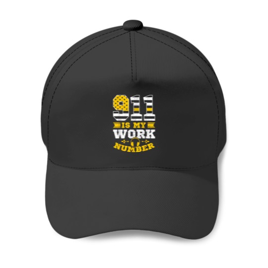 Discover 911 Is My Work Number Dispatcher Thin Yellow Line Emergency Baseball Caps