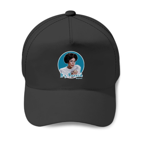 Discover Its burned! Baseball Caps