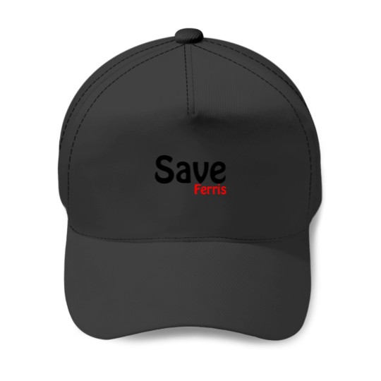 Discover Save Ferris Baseball Caps