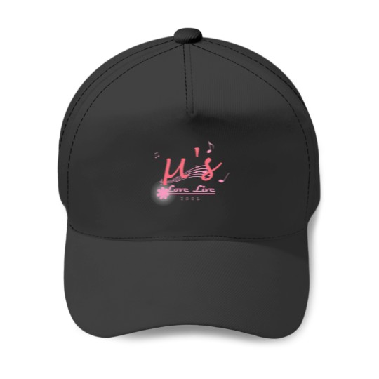 Discover Love Live Muse - Youre A Idol Baseball Caps