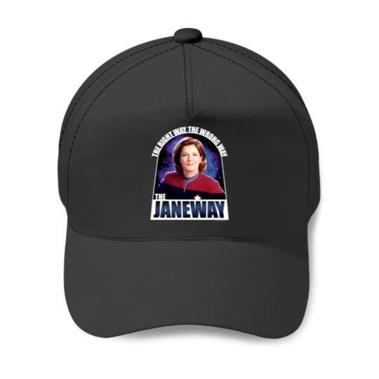 Discover Star Treks Voyager Captain Janeway The Right Way Baseball Caps
