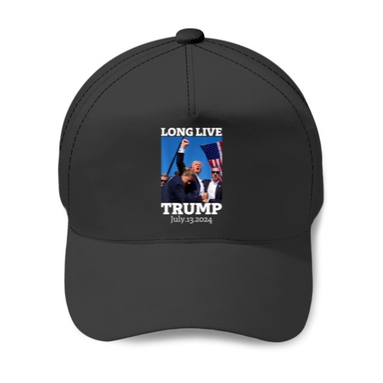 Discover Long Live Trump July 13 2024 Funny Tees Baseball Caps