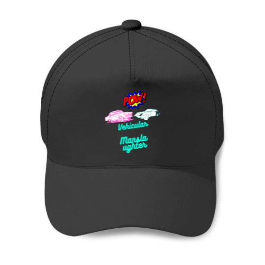 Discover vehicular manslaughter (2) Baseball Caps