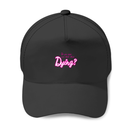 Discover do you guys ever think about dying Active(30) Baseball Caps