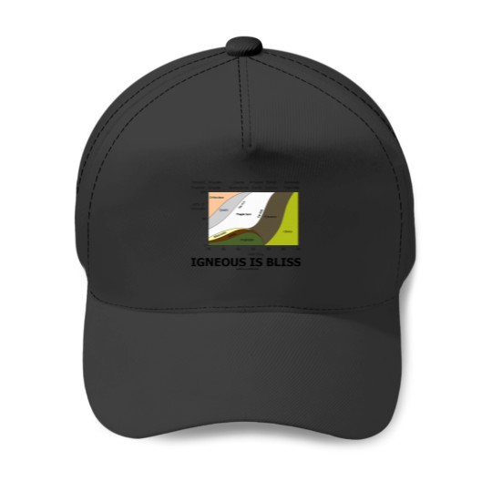 Discover Igneous Is Bliss Geology Rock Geek Humor Baseball Caps