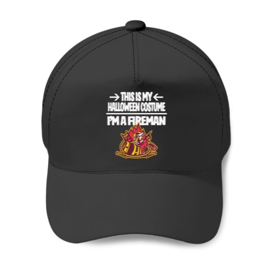 Discover I'm a Fireman Firefighter This is My Halloween Costume Idea Fitted Scoop Baseball Caps