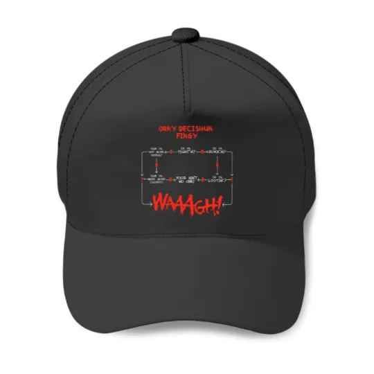 Discover Ork WAAGH Decision Chart Decishun Fingy! Baseball Caps