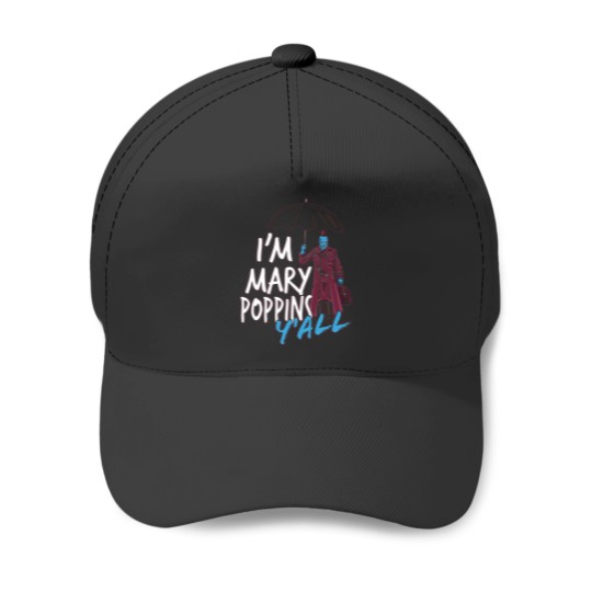 Discover Im marry poppins yall Essential Baseball Caps