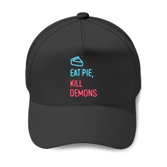 Discover Eat Pie Kill Demons Supernatural Baseball Caps