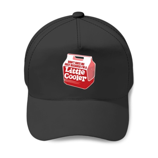 Discover Don't hate me just because I'm a little cooler Baseball Caps