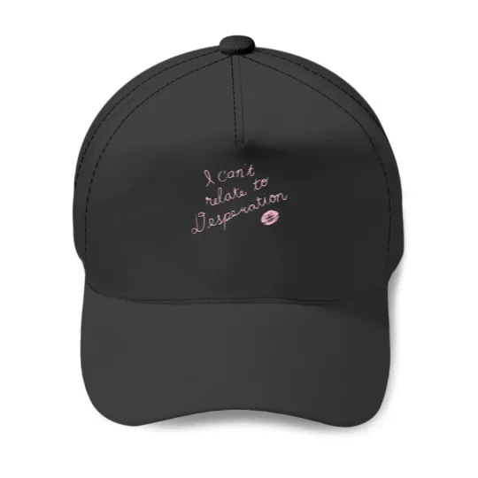 Discover Espresso I Can't Relate To Desperation Baseball Caps, Espresso SC