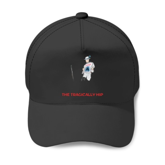 Discover The tragically hip Baseball Caps