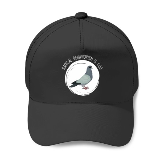 Discover Radical Behaviorism Is Coo Graphic Baseball Caps
