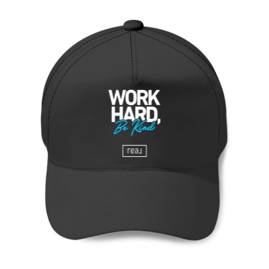 Discover Real Broker Work Hard Be Kind Core Value White and Blue Baseball Caps