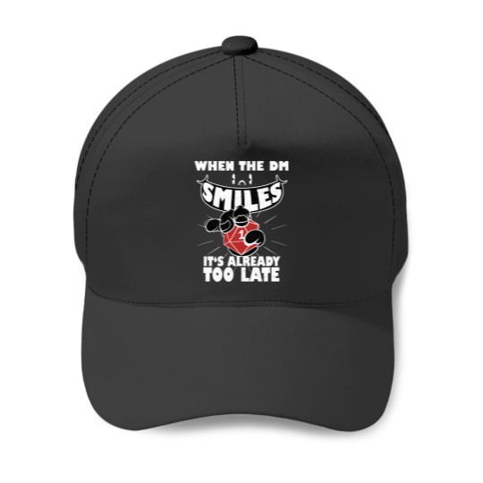 Discover When the DM Smiles - DnD.png Baseball Caps