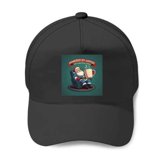 Discover Santa Claus Powered by Coffee and Cheer Baseball Caps