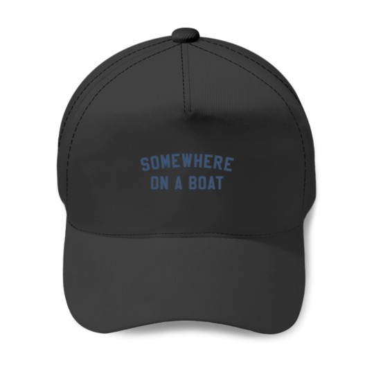 Discover somewhere on a boat Baseball Caps