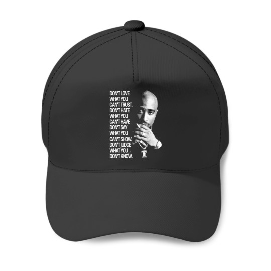 Discover 90s Quote Baseball Cap Featuring Tupac