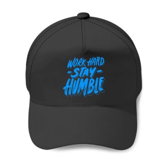 Discover Work Hard Stay Humble Sticker Baseball Caps