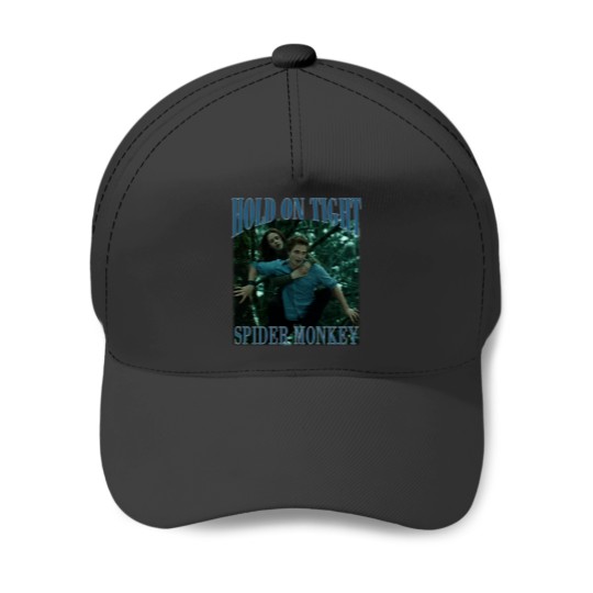 Discover Hold on tight, spider monkey - Twilight - Baseball Caps