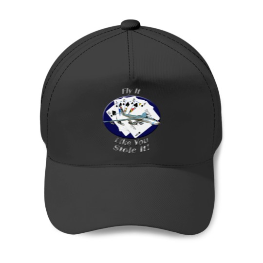 Discover B-47 Stratojet Fly It Like You Stole It Baseball Caps