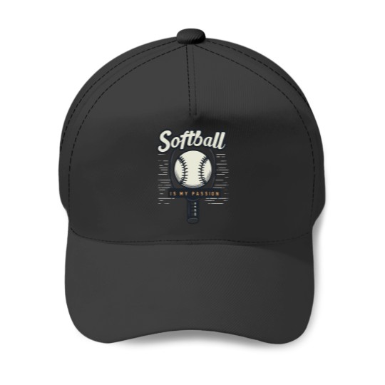 Discover Softball Is My Passion Baseball Caps
